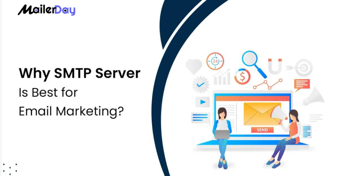 SMTP Server Is Best for Email Marketing