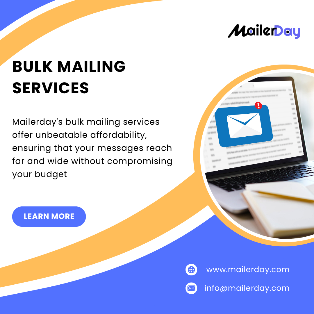 Get fast and reliable Bulk Mailing Service that give you fast reach towards audience